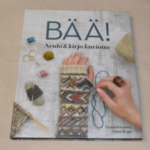 Bää! Neulo & kirjo kuvioita